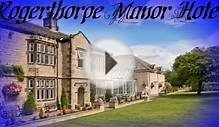 BEST WESTERN PLUS Rogerthorpe Manor Hotel