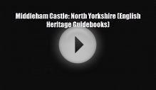 Download Middleham Castle: North Yorkshire (English